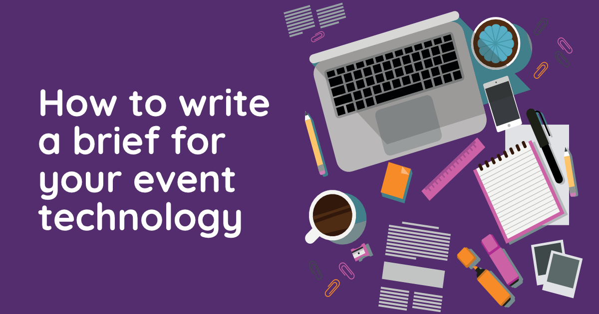 How to write a brief for your event technology