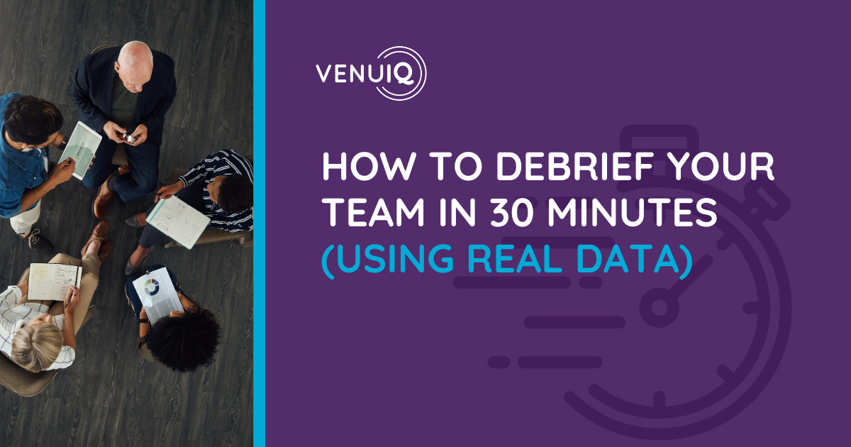 How to Debrief Your Team in 30 Minutes (Using Real Data)