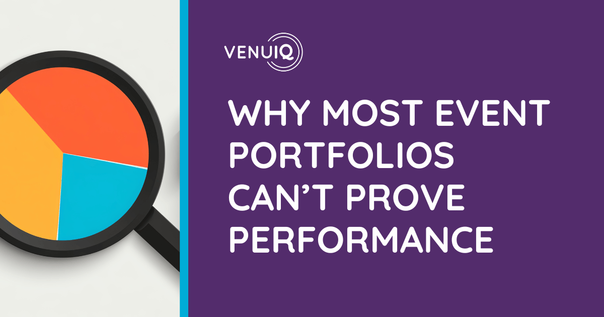 Why Most Event Portfolios Can’t Prove Performance