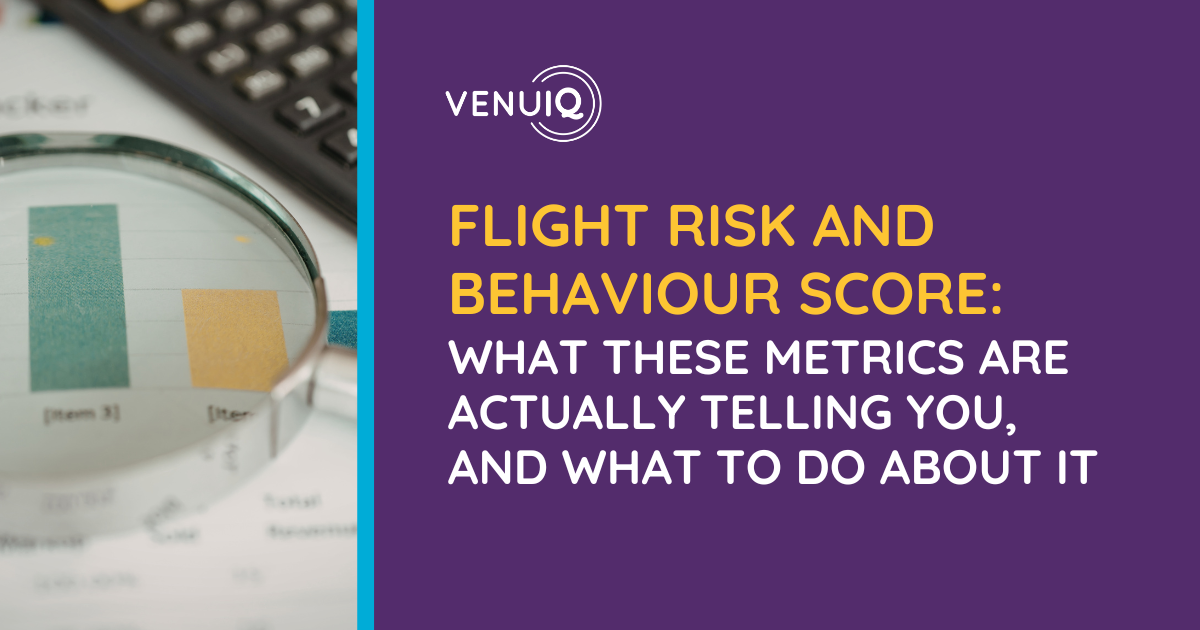 Flight Risk and Behaviour Score: What These Metrics Are Actually Telling You, and What to Do About It
